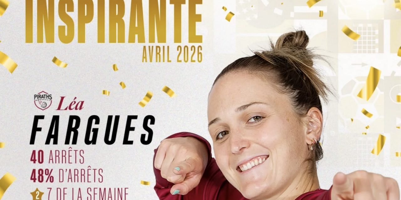 Léa Fargues joueuse inspirante d’avril