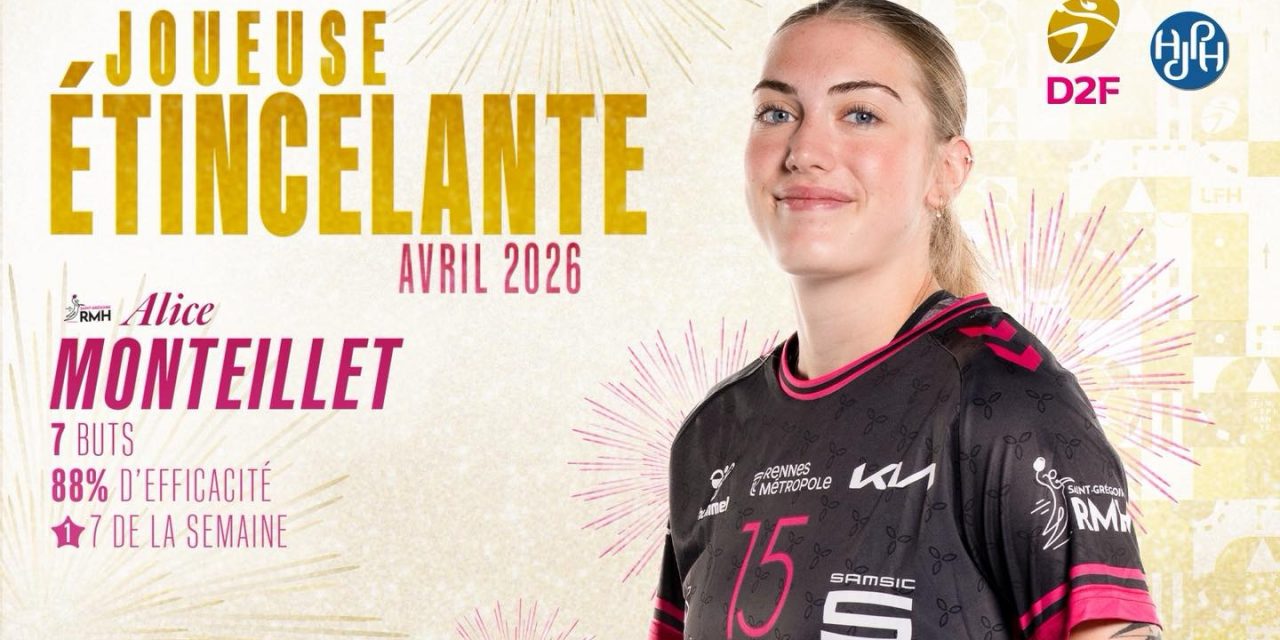 Alice Monteillet joueuse étincelante d’avril