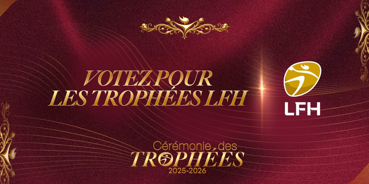 L. Fargues, P. Ebanga, A. Monteillet et C. Kieffer nommées aux Trophées LFH
