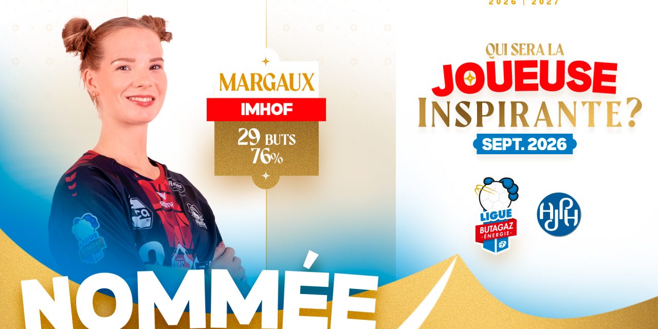 Joueuse inspirante: Margaux Imhof dans la course